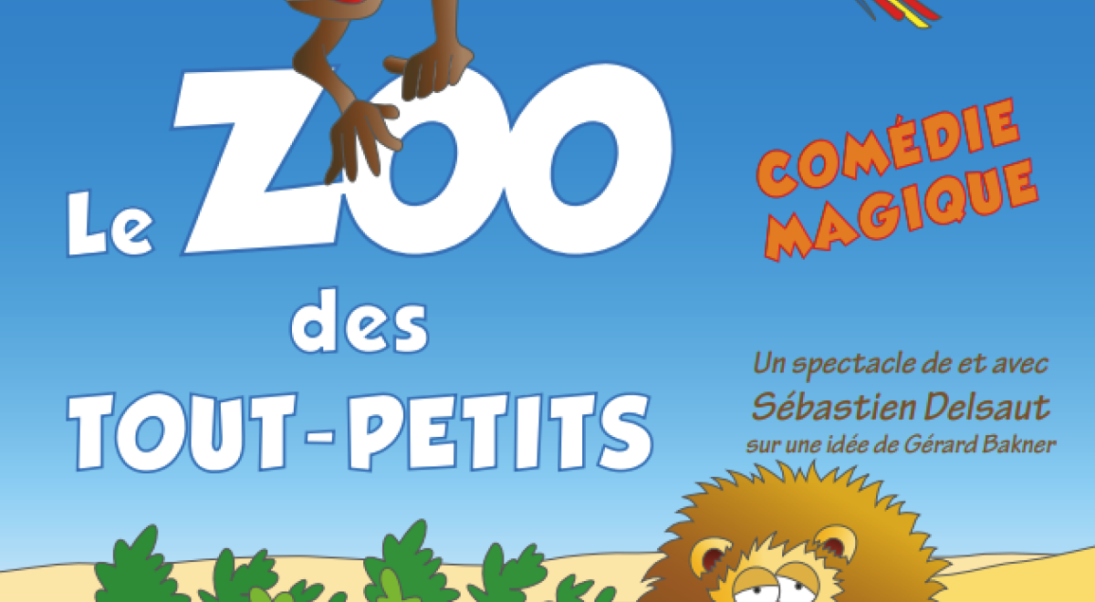 Mini Kids : Spectacle "Le Zoo des touts petits"_Les Orres - Mini Kids : Spectacle "Le Zoo des touts petits"_Les Orres