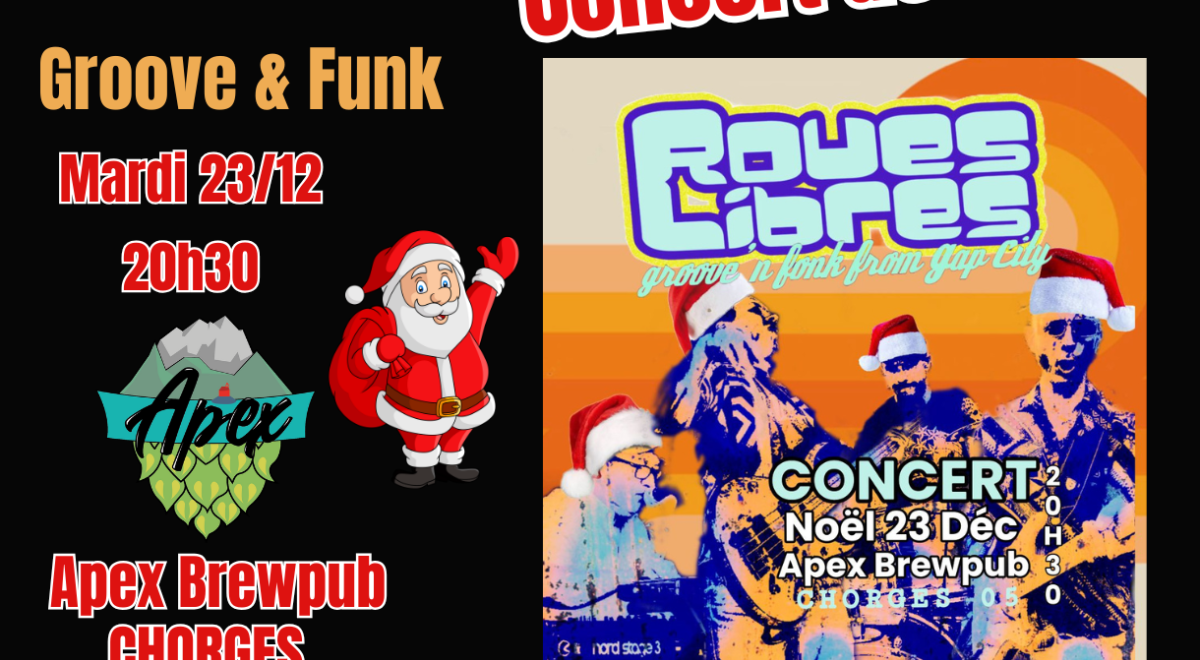 Concert "Roues Libres" CHORGES - Concert "Roues Libres" CHORGES