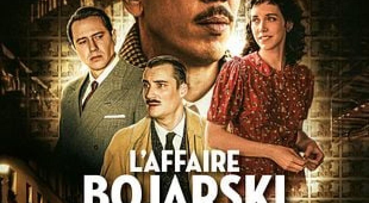 Cinéma : L’Affaire Bojarski_Les Orres - Cinéma : L’Affaire Bojarski_Les Orres