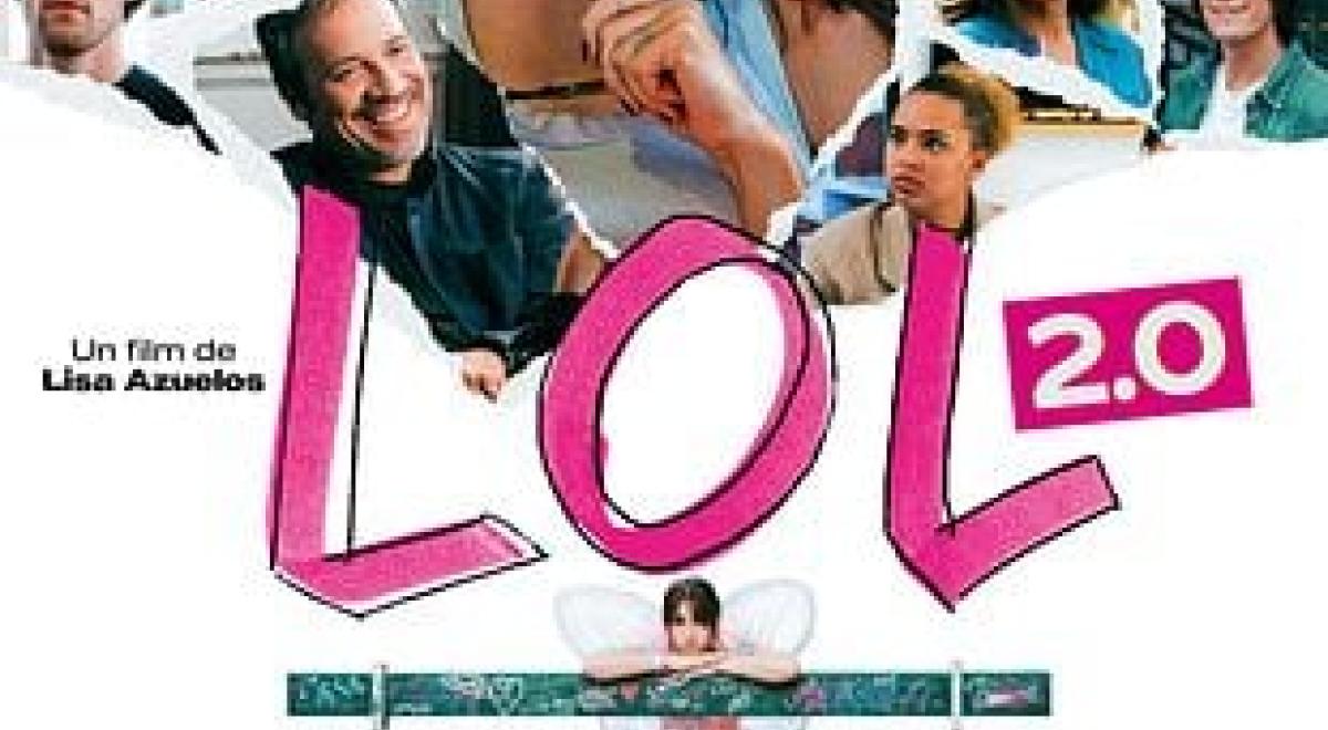 Cinéma : LOL 2.0_Les Orres - Cinéma : LOL 2.0_Les Orres