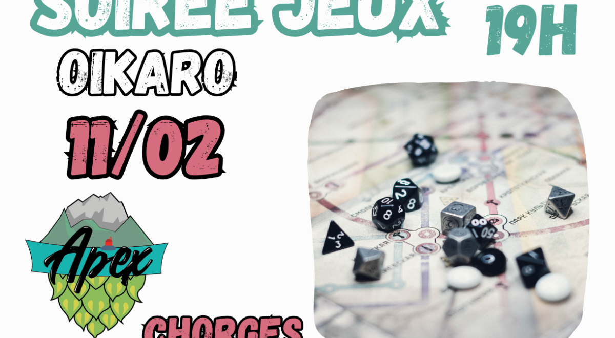 Soirée Jeux CHORGES - Soirée Jeux CHORGES