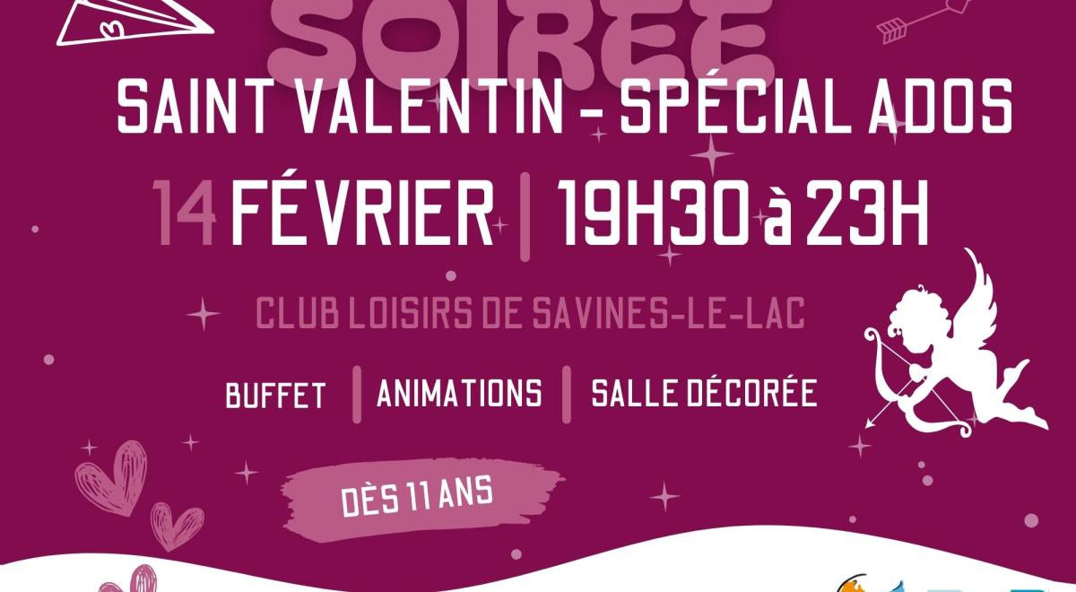 Soirée Saint Valentin pour ados SAVINES-LE-LAC - Soirée Saint Valentin pour ados SAVINES-LE-LAC