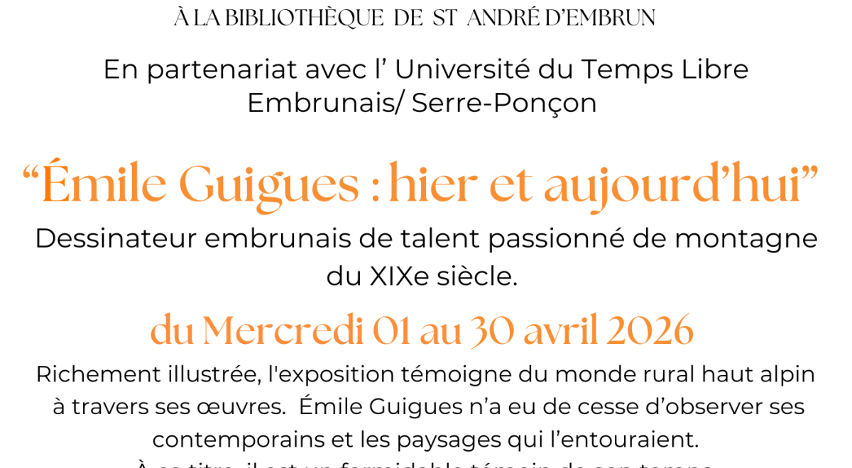 Émile Guigues : hier et aujourd'hui - Émile Guigues : hier et aujourd'hui - bibliothèque de St André d'Embrun/UTL