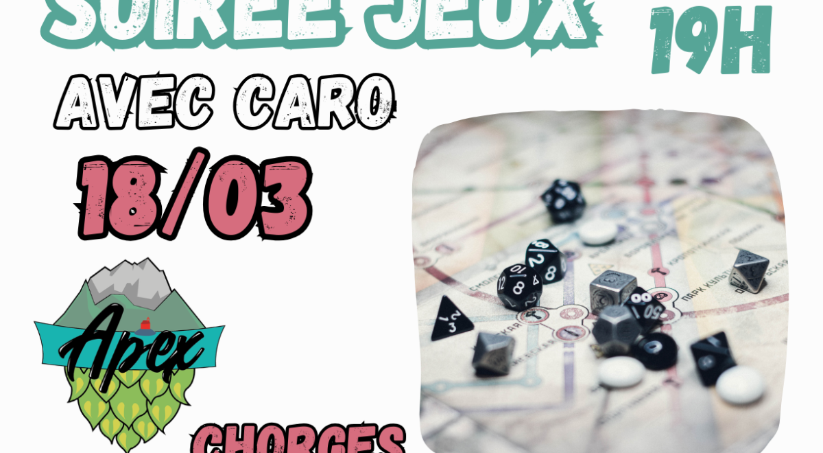 Soirée jeux CHORGES - Soirée jeux CHORGES