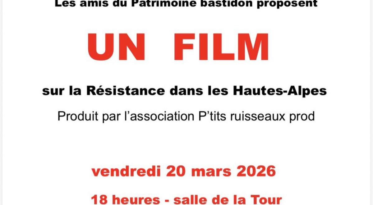 Projection documentaire Les Éclaireurs de la Résistance Haute-Alpine_La Bâtie-Neuve - Projection documentaire Les Éclaireurs de la Résistance Haute-Alpine_La Bâtie-Neuve