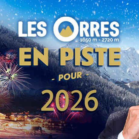 Nouvel An : en piste pour 2026 !_Les Orres - Nouvel An : en piste pour 2026 !_Les Orres