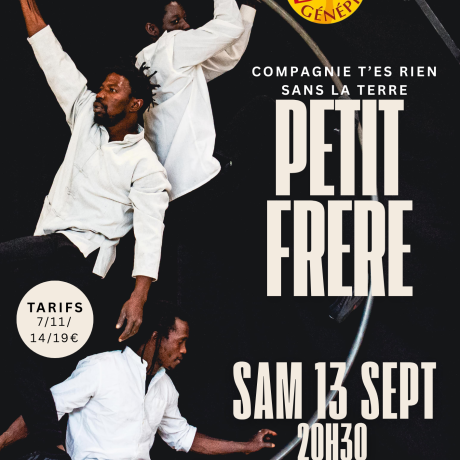 Cirque contemporain "Petit Frère" EMBRUN - Cirque contemporain "Petit Frère" EMBRUN