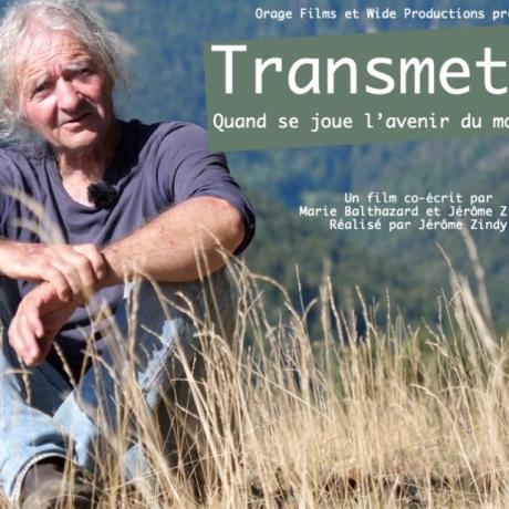 Festival Alimenterre : film & débat "Transmettre"_Les Orres - Festival Alimenterre : film & débat "Transmettre"_Les Orres