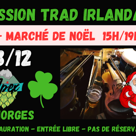 Soirée Irlandaise & Marché de Noël - Apex CHORGES - Soirée Irlandaise & Marché de Noël - Apex CHORGES